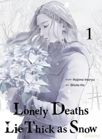 Lonely Deaths Lie Thick As Snow 1 - Hajime Inoryu [KOMIKS]