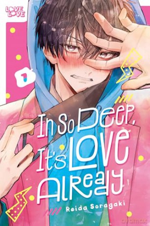 In So Deep, It's Love Already, Volume 1 - Reida Soragaki [KOMIKS]