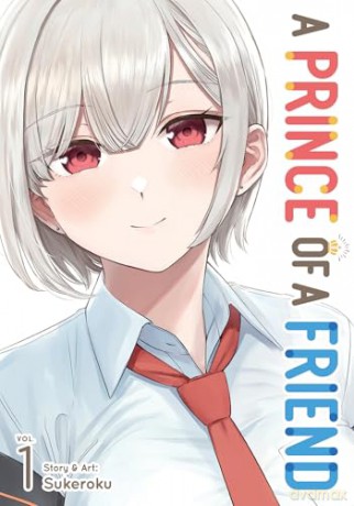 Prince of a Friend Vol. 1, A - Sukeroku [KOMIKS]