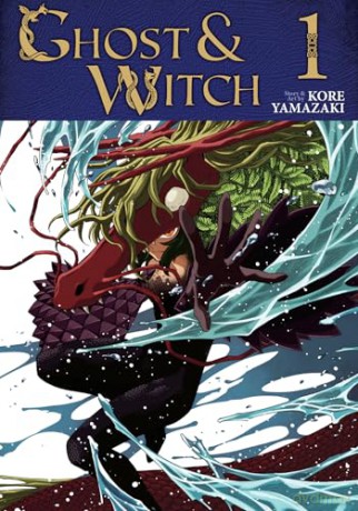 Ghost and Witch Vol. 1 - Kore Yamazaki [KOMIKS]