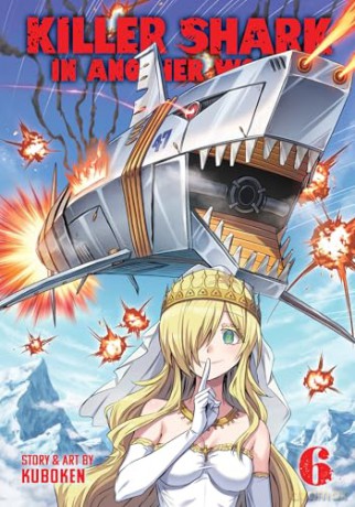Killer Shark in Another World Vol. 6 - Kuboken [KOMIKS]