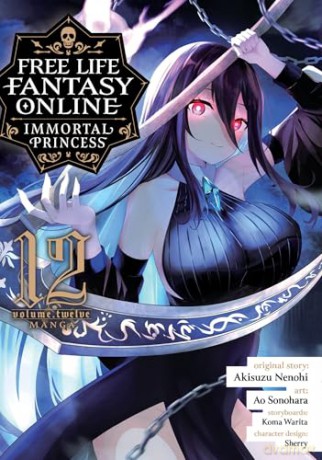 Free Life Fantasy Online: Immortal Princess (Manga) Vol. 12 - Akisuzu Nenohi [KOMIKS]