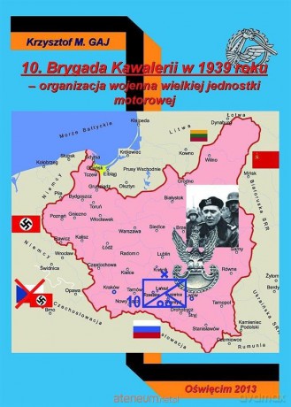 10 Brygada Kawalerii w 1939 roku [KSIĄŻKA]