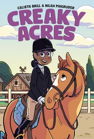 Creaky Acres: A Graphic Novel - Calista Brill [KOMIKS]