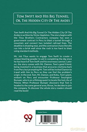 Tom Swift and His Big Tunnel: Or, the Hidden City of the Andes - Victor Appleton [KSIĄŻKA]