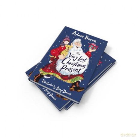 The Very Last Christmas Present: New for 2025, a heartwarming Christmas adventure from the best-loved author of Oscar's Lion - Adam Baron [KSIĄŻKA]