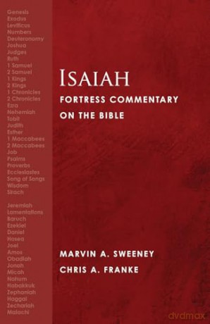 Isaiah: Fortress Commentary on the Bible - Chris A. Franke [KSIĄŻKA]