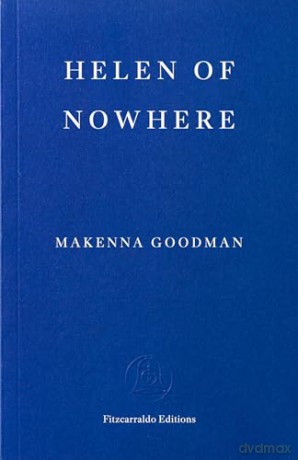 Helen of Nowhere - Makenna Goodman [KSIĄŻKA]