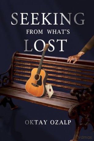 Seeking From What's Lost - Oktay Ozalp [KSIĄŻKA]