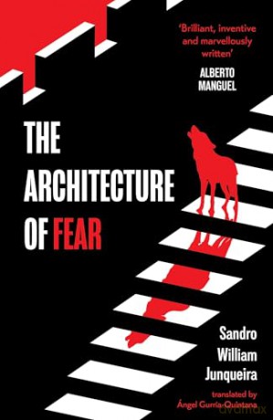 The Architecture of Fear - Sandro William Junqueira [KSIĄŻKA]