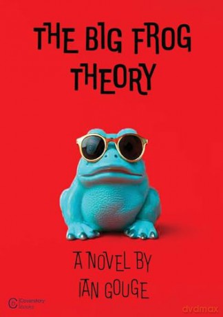The Big Frog Theory - Ian Gouge [KSIĄŻKA]