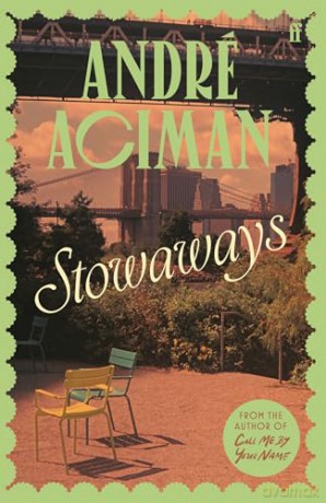 Stowaways: From the global bestselling author of Call Me By Your Name - André Aciman [KSIĄŻKA]