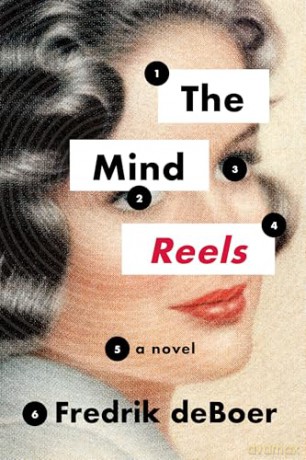 The Mind Reels - Fredrik deBoer [KSIĄŻKA]