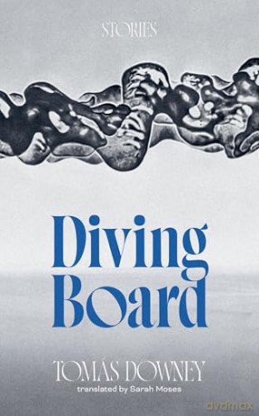 Diving Board - Tomás Downey [KSIĄŻKA]