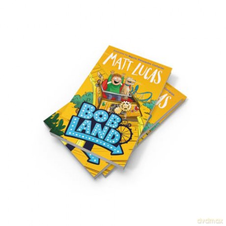 BobLand: The second hilarious children's illustrated adventure story of family and friendship from the bestselling author of THE BOY WHO SLEPT THROUGH CHRISTMAS, new for 2025! - Matt Lucas [KSIĄŻKA]