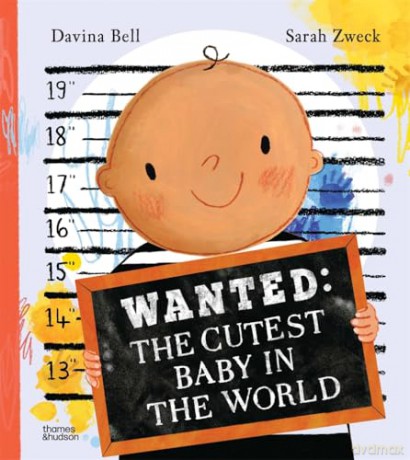 Wanted: The Cutest Baby in the World - Davina Bell [KSIĄŻKA]