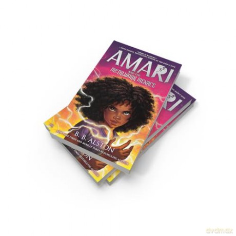 Amari and the Metalwork Menace: The 4th magical adventure in the NYT bestselling AMARI AND THE NIGHT BROTHERS fantasy series, new for 2026! - BB Alston [KSIĄŻKA]