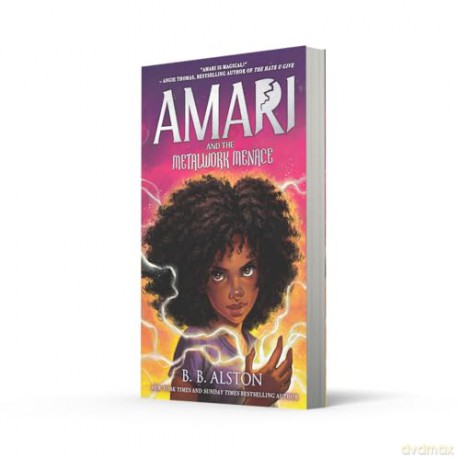 Amari and the Metalwork Menace: The 4th magical adventure in the NYT bestselling AMARI AND THE NIGHT BROTHERS fantasy series, new for 2026! - BB Alston [KSIĄŻKA]