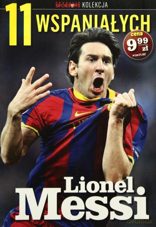 11 wspaniałych. Część 1. Lionel Messi [KSIĄŻKA]