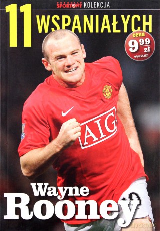 11 wspaniałych. Część 3. Wayne Rooney [KSIĄŻKA]