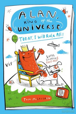 Today, I Will Rule All!: Book 2 (Alan, King of the Universe) - Tom McLaughlin [KSIĄŻKA]