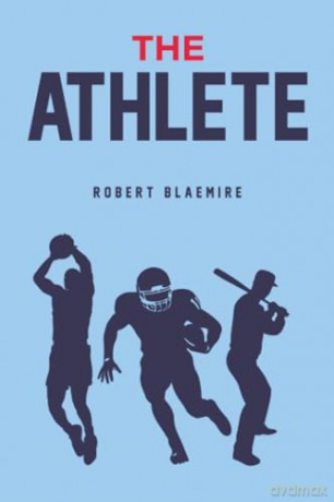 The Athlete - Robert Blaemire [KSIĄŻKA]