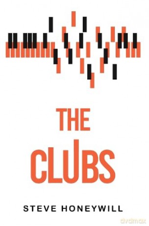 The Clubs - Steve Honeywill [KSIĄŻKA]