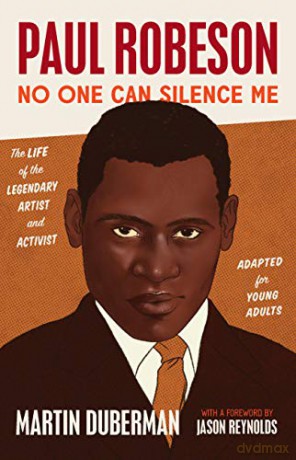 Paul Robeson: No One Can Silence Me: The Life of the Legendary Artist and Activist (Adapted for Young Adults) - Martin Duberman [KSIĄŻKA]