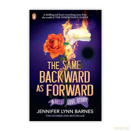 The Same Backward as Forward: An enemies-to-lovers, tragic love story from the #1 bestselling author of The Inheritance Games - Jennifer Lynn Barnes [KSIĄŻKA]