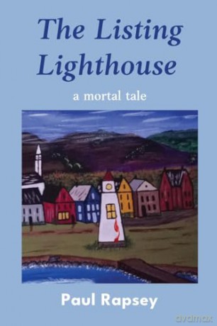The Listing Lighthouse - Paul Rapsey [KSIĄŻKA]