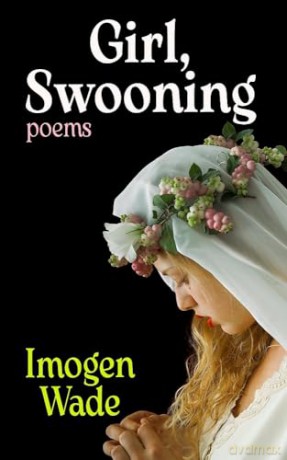 Girl, Swooning - Imogen Wade [KSIĄŻKA]