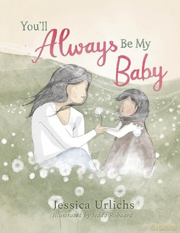 You'll Always Be My Baby - Jessica Urlichs [KSIĄŻKA]