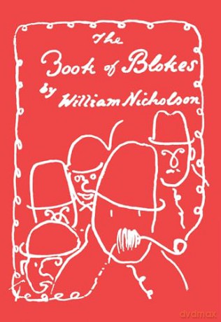 The Book of Blokes: William Nicholson [KSIĄŻKA]