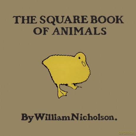 The Square Book of Animals: William Nicholson [KSIĄŻKA]