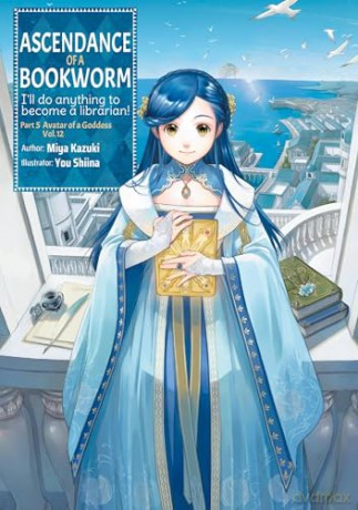 Ascendance of a Bookworm: Part 5 Volume 12 (Light Novel) - Miya Kazuki [KSIĄŻKA]