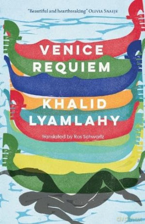 Venice Requiem - Khalid Lyamlahy [KSIĄŻKA]