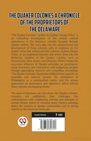 The Quaker Colonies a Chronicle of the Proprietors of the Delaware - Sydney George Fisher [KSIĄŻKA]