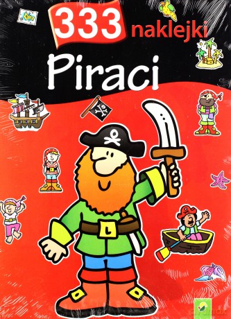 333 naklejki. Piraci [KSIĄŻKA]