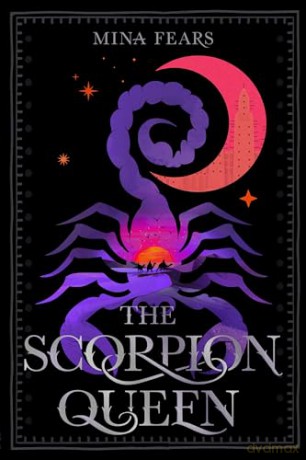 The Scorpion Queen - Mina Fears [KSIĄŻKA]
