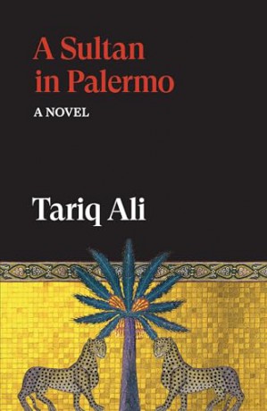 A Sultan in Palermo: A Novel (The Islam Quintet) - Tariq Ali [KSIĄŻKA]