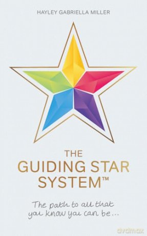 The Guiding Star System - Hayley Gabriella Miller [KSIĄŻKA]