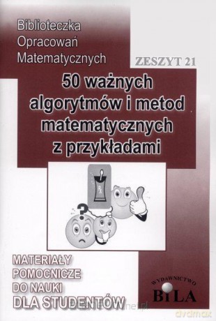50 ważnych algorytmów i metod matematycznych [KSIĄŻKA]