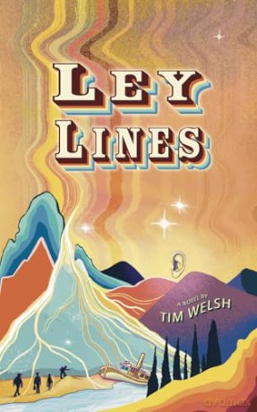 Ley Lines - Tim Welsh [KSIĄŻKA]