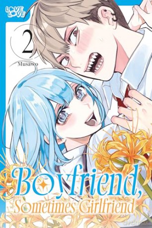 Boyfriend, Sometimes Girlfriend, Volume 2 - Musawo [KOMIKS]