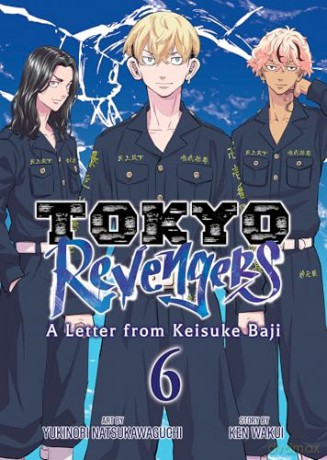 Tokyo Revengers: A Letter from Keisuke Baji Vol. 6 - Ken Wakui [KOMIKS]