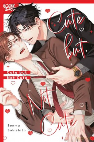 Cute but Not Cute (Love Love) - Senmu Sakishita [KOMIKS]