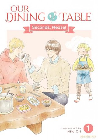 Our Dining Table: Seconds, Please! Vol. 1 - Mita Ori [KOMIKS]