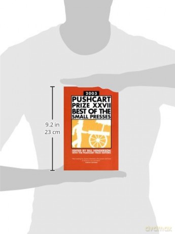 Pushcart Prize XXVII 2003 - Best of the Small Presses: Best of the Small Presses 2003 Edition: 27 (The Pushcart Prize Anthologies) - Bill Henderson [KSIĄŻKA]