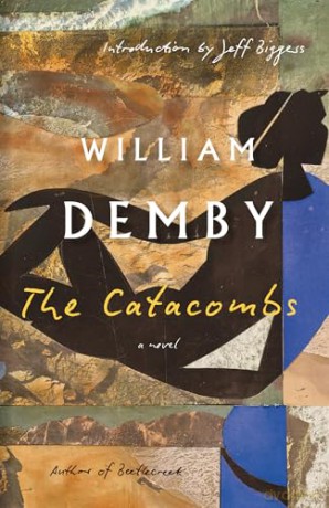 The Catacombs: A Novel - William Demby [KSIĄŻKA]