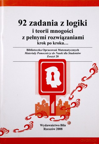 92 zadania z logiki i teorii mnogości [KSIĄŻKA]